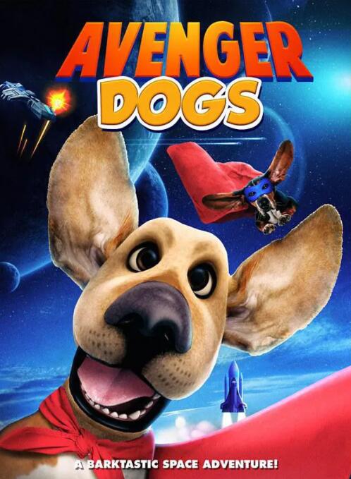 2018动画片《狗狗复仇者联盟》迅雷下载_中文完整版_百度云网盘720P|1080P资源